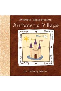 Arithmetic Village Presents Arithmetic Village