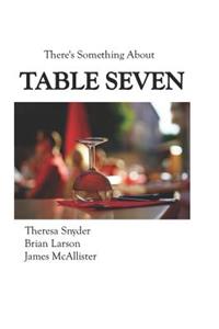 Table Seven