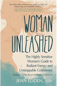 Woman Unleashed