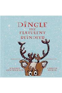 Dingle the Flatulent Reindeer