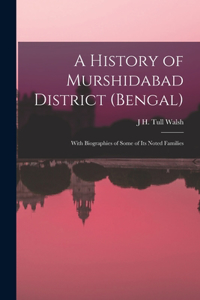 History of Murshidabad District (Bengal)