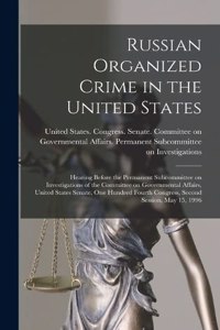 Russian Organized Crime in the United States