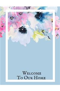 Welcome to Our Home