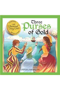 Three Purses of Gold