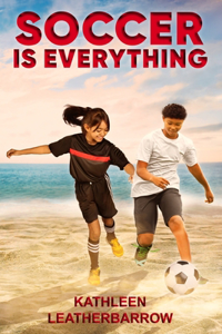 Soccer Is Everything