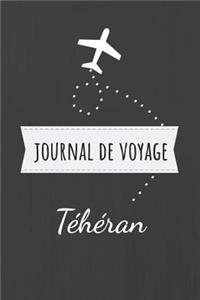 Journal de voyage Téhéran