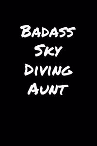 Badass Sky Diving Aunt