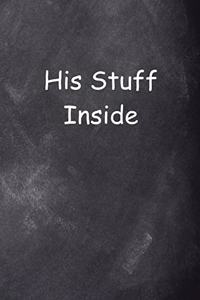 His Stuff Inside School Composition Book Chalkboard Style