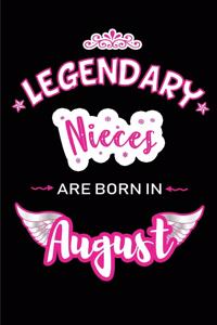 Legendary Nieces are born in August