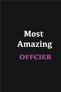 Most Amazing Offcier