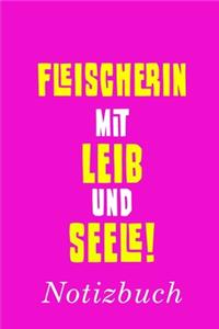 Fleischerin Mit Leib Und Seele Notizbuch
