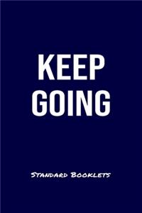 Keep Going Standard Booklets