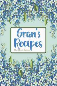 Gran's Recipes Blue Flower Edition