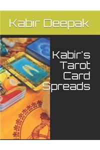 Kabir's Tarot Card Spreads