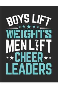 Boys Lift Weights Men Lift Cheerleaders