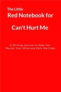 The Little Red Notebook for Can't Hurt Me