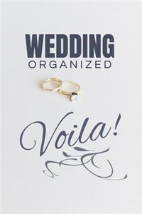 Wedding Organized - Voila!