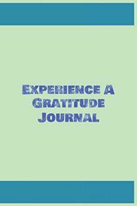Experience a Gratitude Journal