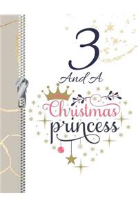 3 And A Christmas Princess