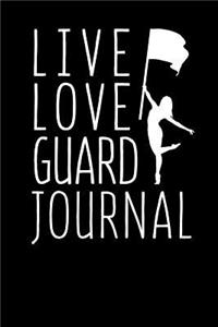 Live Love Guard Journal