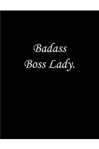 Badass Boss Lady