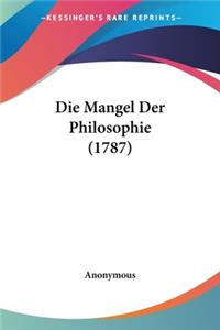 Mangel Der Philosophie (1787)