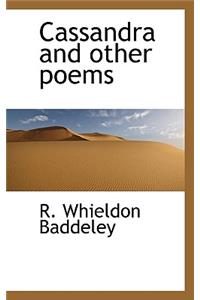 Cassandra and Other Poems
