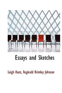 Essays and Sketches
