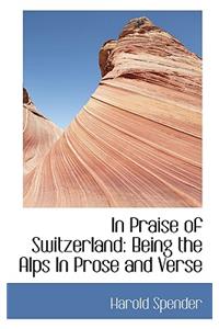 In Praise of Switzerland