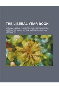 The Liberal Year Book