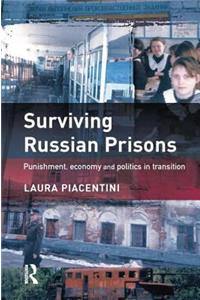 Surviving Russian Prisons