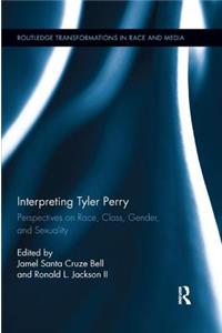 Interpreting Tyler Perry