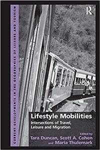 Lifestyle Mobilities