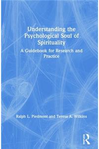Understanding the Psychological Soul of Spirituality