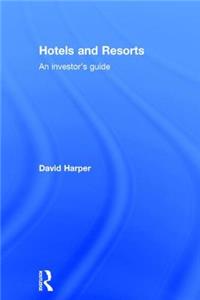 Hotels and Resorts