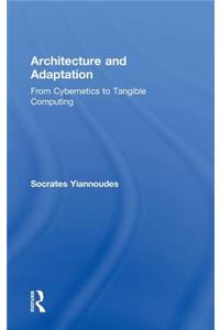 Architecture and Adaptation