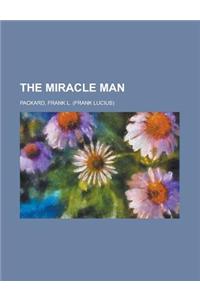 The Miracle Man