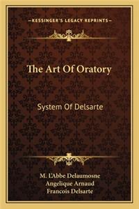 The Art Of Oratory