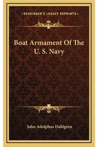 Boat Armament of the U. S. Navy