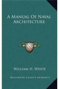 Manual Of Naval Architecture