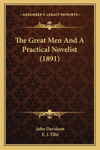 Great Men And A Practical Novelist (1891)