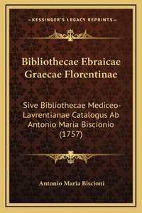 Bibliothecae Ebraicae Graecae Florentinae