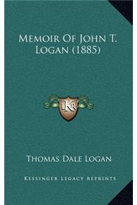 Memoir Of John T. Logan (1885)