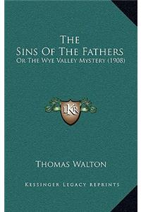 The Sins Of The Fathers