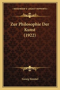 Zur Philosophie Der Kunst (1922)