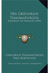 Des Gregorios Thaumaturgos
