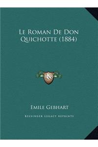 Le Roman De Don Quichotte (1884)