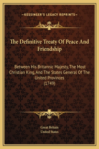 Definitive Treaty Of Peace And Friendship