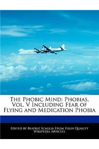 The Phobic Mind