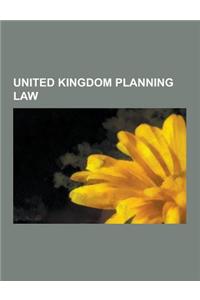 United Kingdom Planning Law